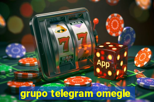 grupo telegram omegle